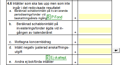 Blankett INK1 Skatteverket har tagit bort större delen av tomraderna för övriga uppgifter. Istället har tillkommit en rad kryssrutor för Övriga upplysningar.