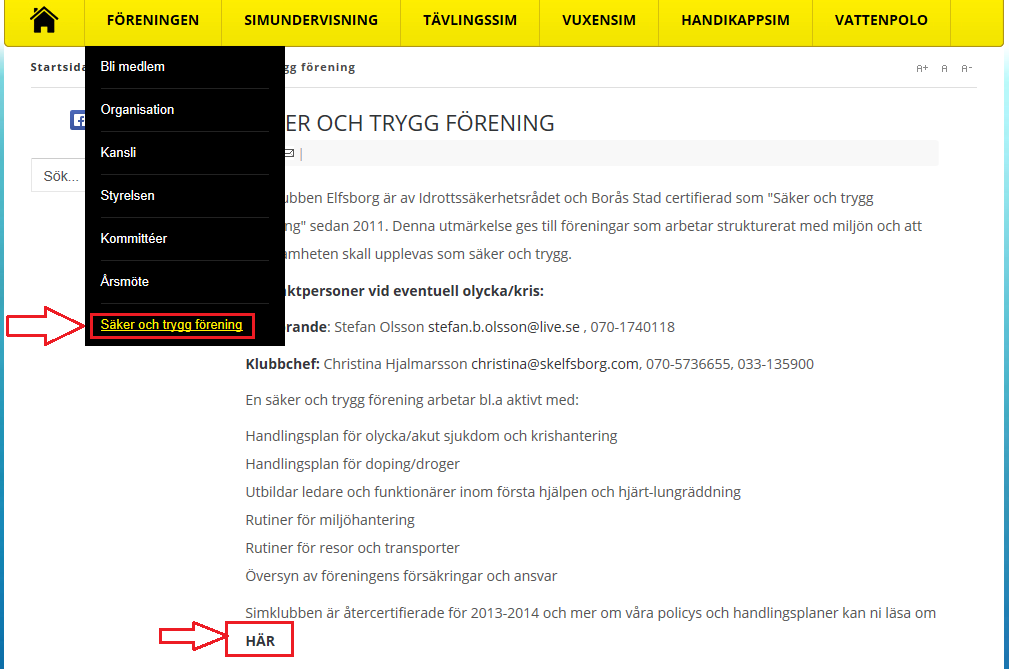 Försäkringen gäller dessutom när SKE åker på läger. För mer information kring försäkringen som tecknats genom Svenska Simförbundet: http://www.folksam.