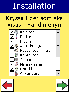 Här väljer man en grundinställning. Det finns fyra nivåer där Nivå 1 har få förvalda Handifunktioner och lägst krav på kognitiv förmåga. Grundinställningen är bara tänkt som ett utgångsläge.