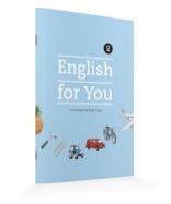 Engelska grund steg 1 English for you 1 ISBN 978-91-85513-52-9