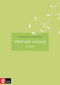 Svenska i va rden Yrkessvenska i äldreomsorgen Ljungbacken ISBN 978-91-27-42838-6 Märta Johansson Natur & kultur