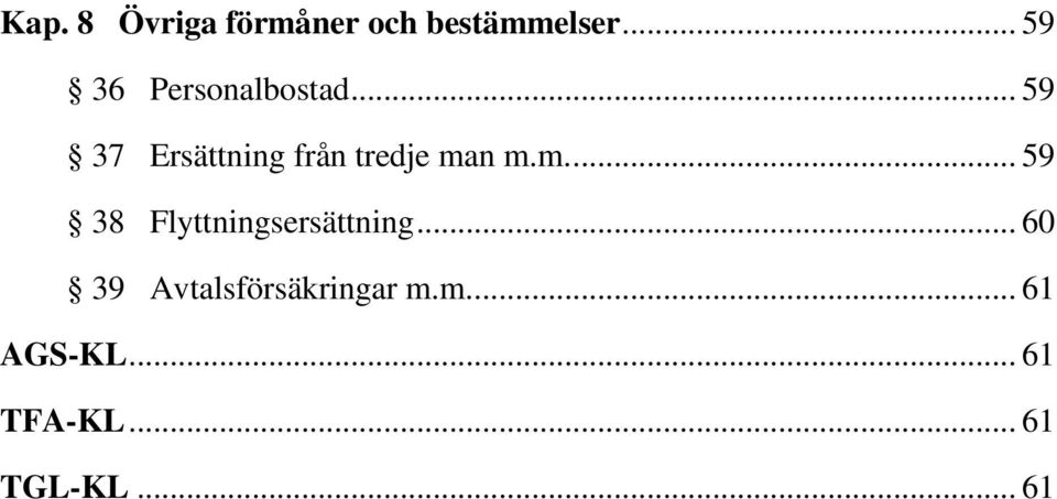 .. 59 37 Ersättning från tredje ma