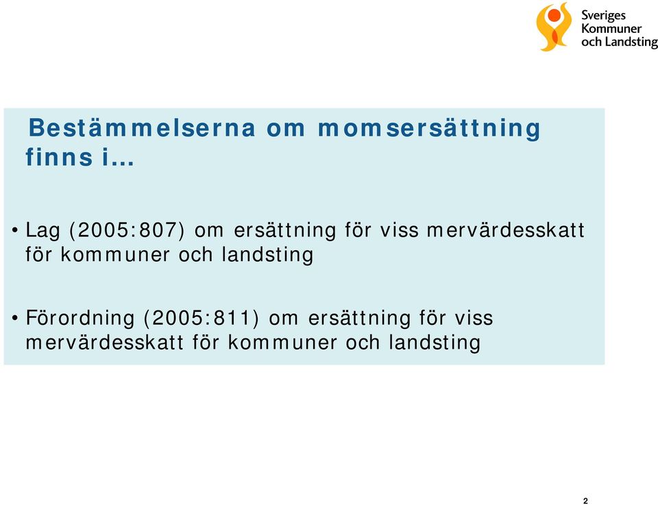 kommuner och landsting Förordning (2005:811) om