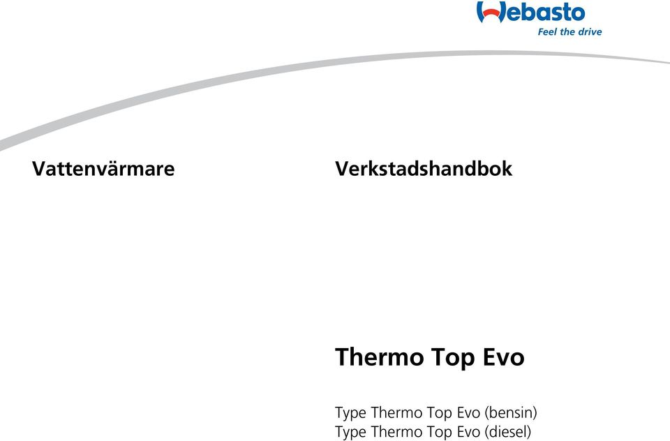Evo Type Thermo Top Evo