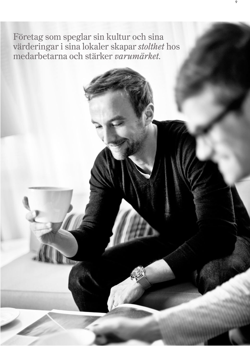 lokaler skapar stolthet hos