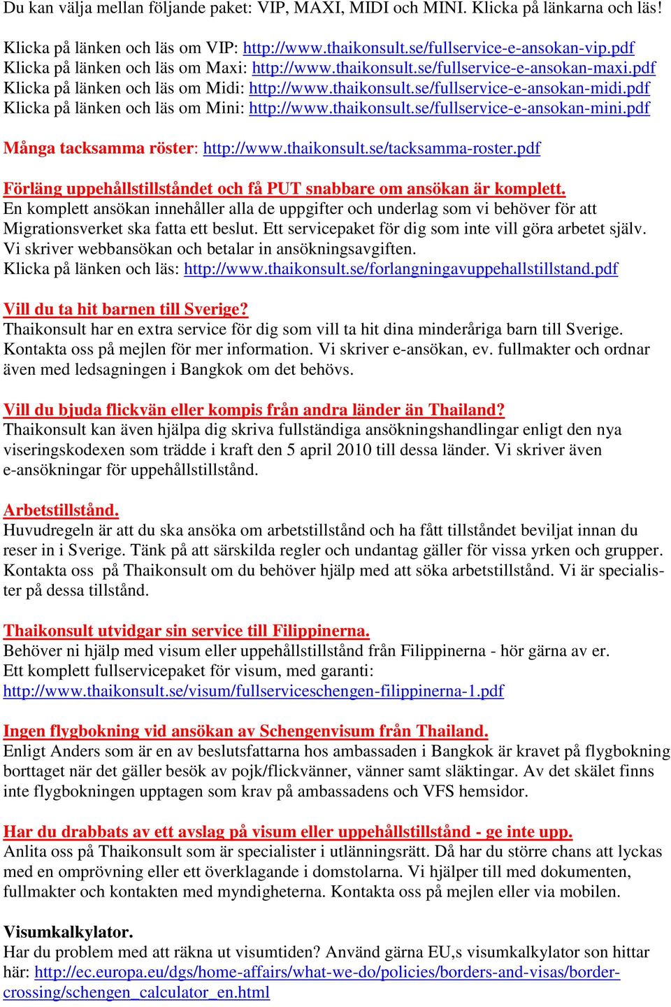 Svarare forlanga visum till thailand Svarare forlanga visum till thailand