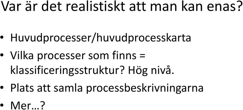 processer som finns =
