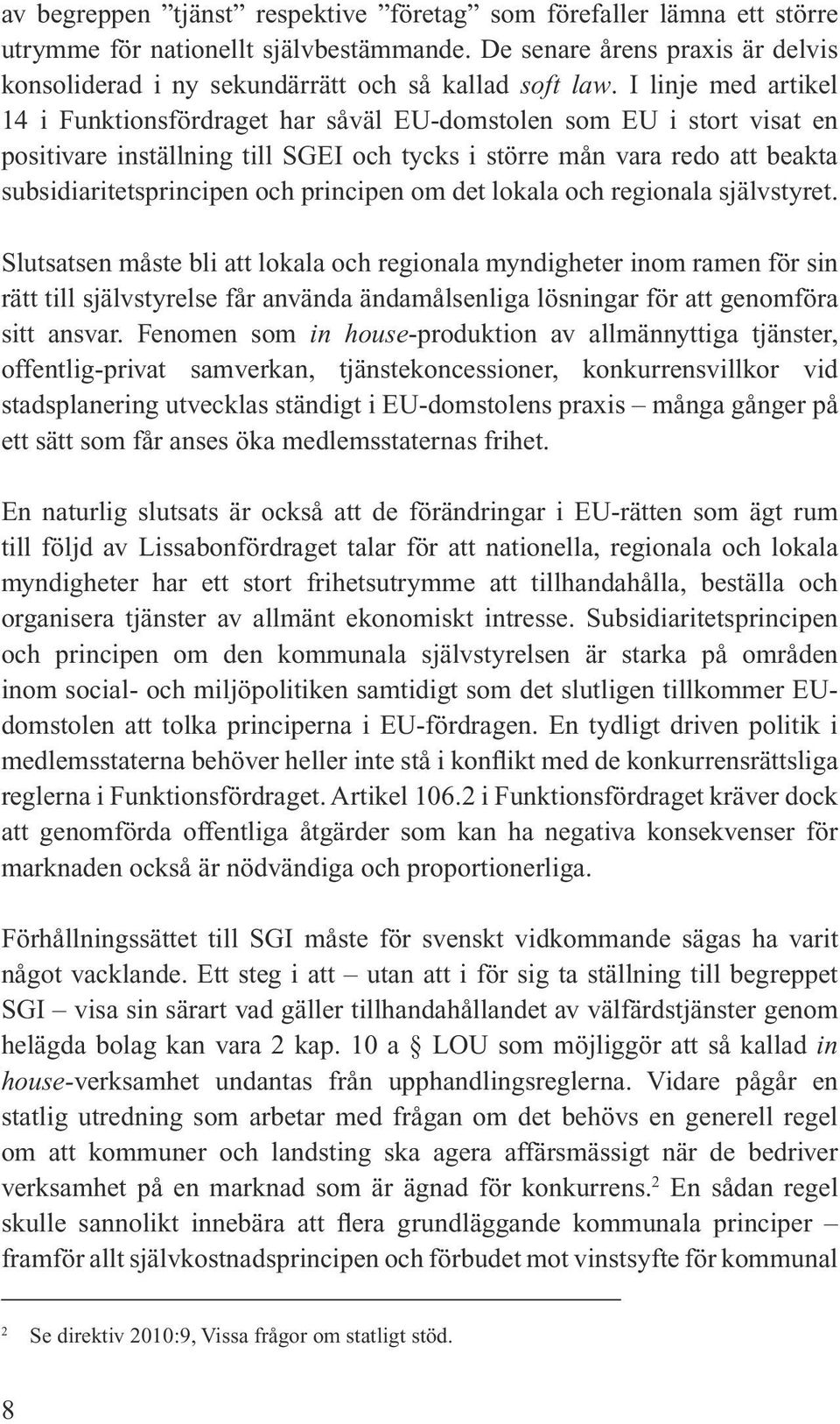 principen om det lokala och regionala självstyret.