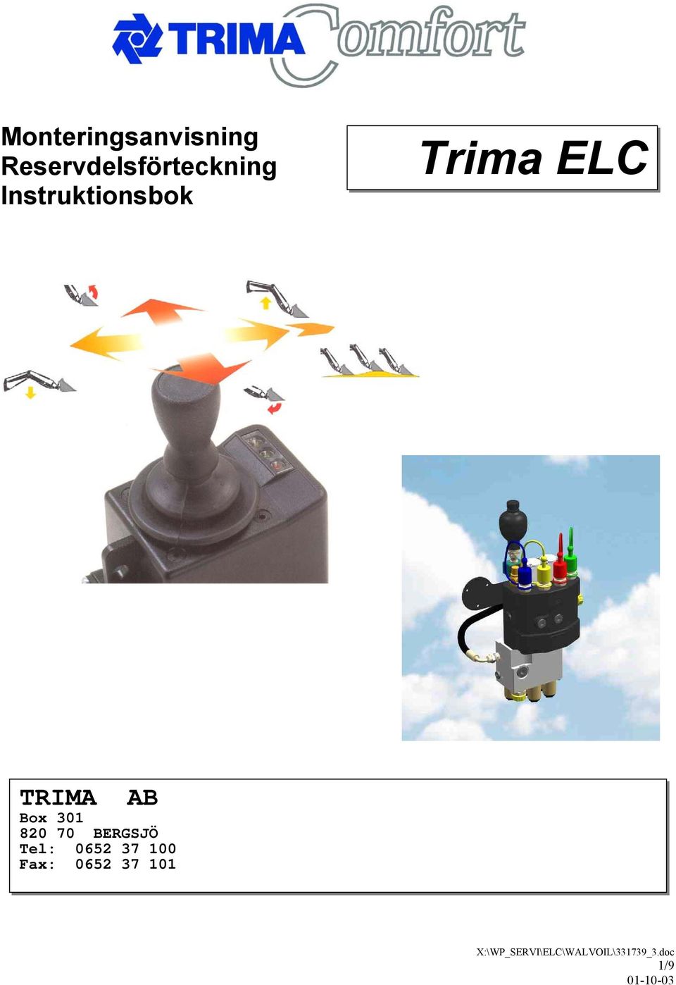 Instruktionsbok Trima ELC TRIMA AB
