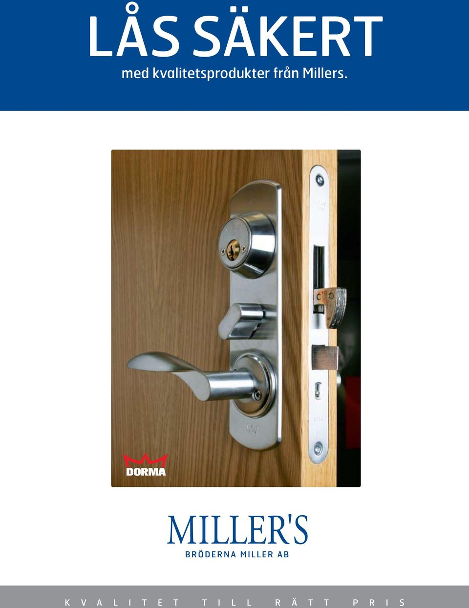 med kvalitetsprodukter från Millers. - PDF Gratis nedladdning
