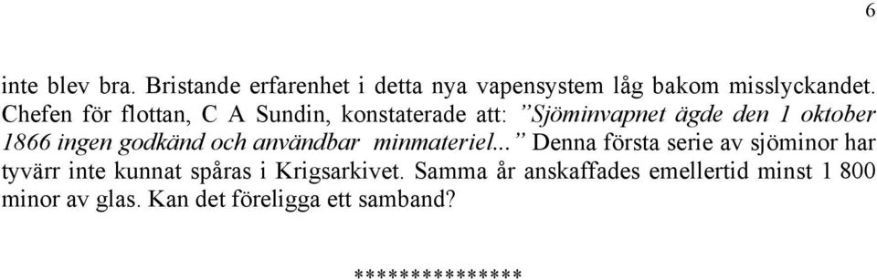 godkänd och användbar minmateriel.