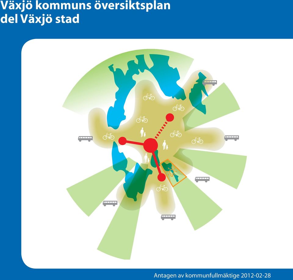 Växjö stad Antagen