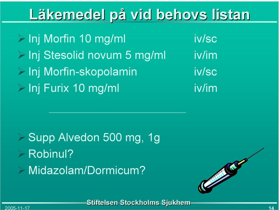 Morfin-skopolamin Inj Furix 10 mg/ml iv/sc iv/im