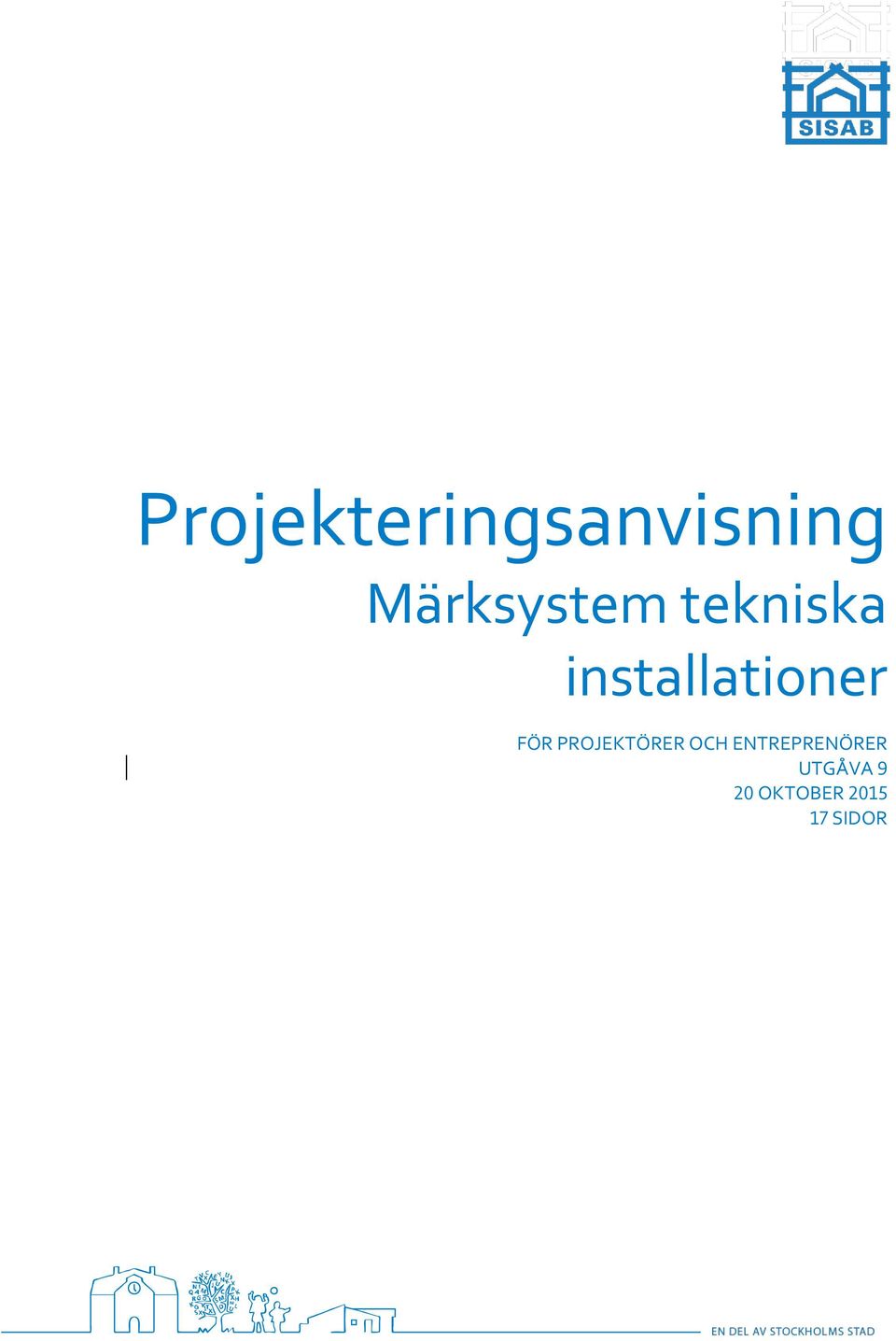 installationer FÖR PROJEKTÖRER