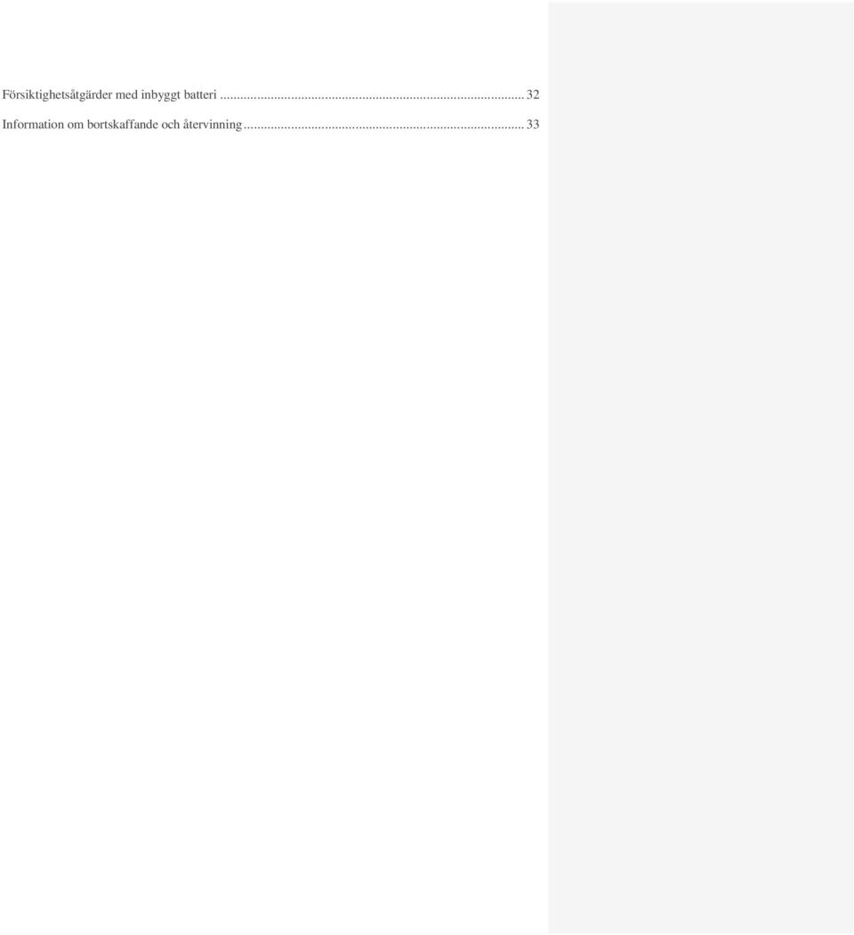 .. 32 Information om