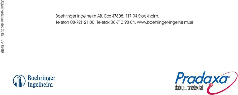 Box 47608, 117 94 Stockholm.