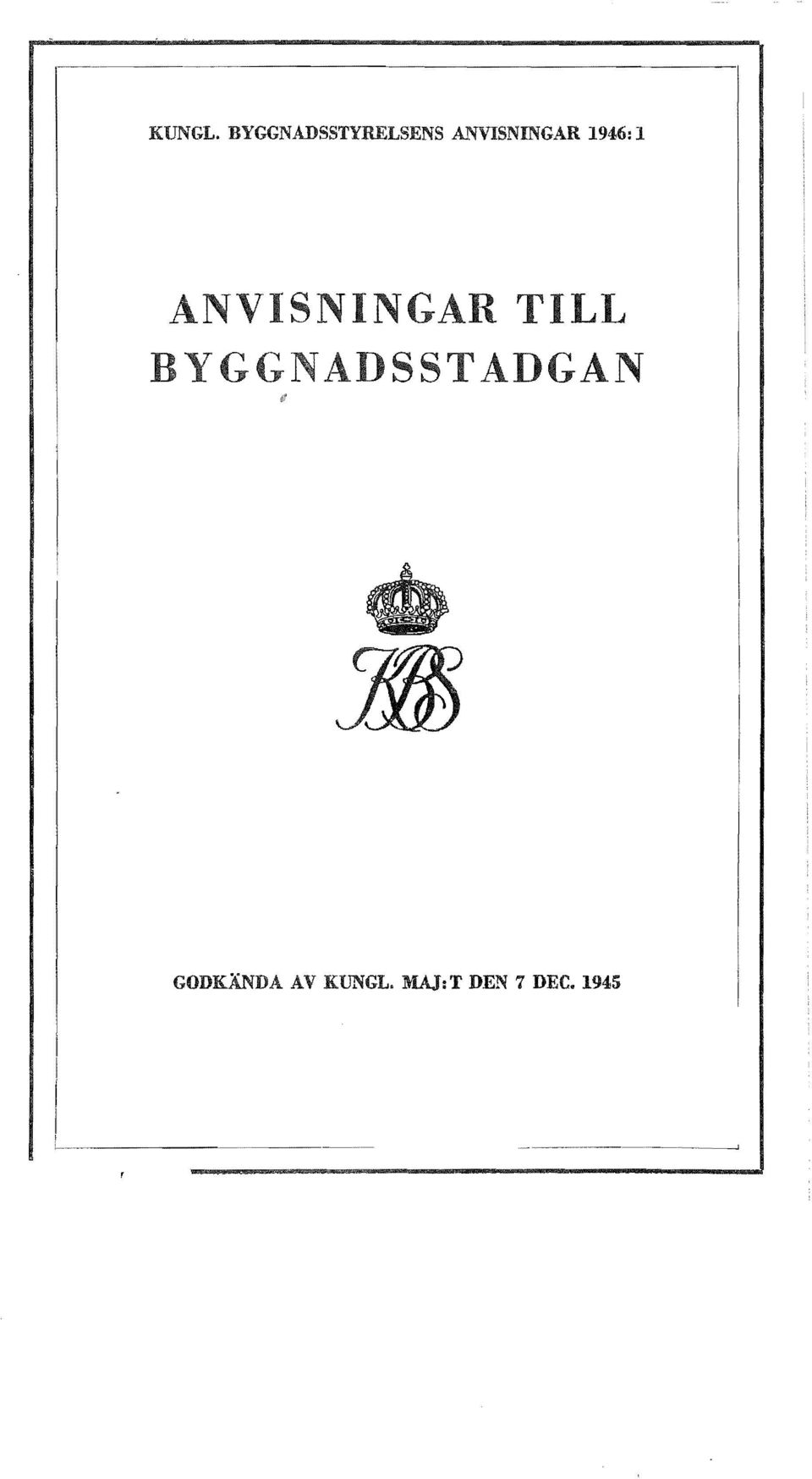ANVISNINGAR 1946: 1 ANVI