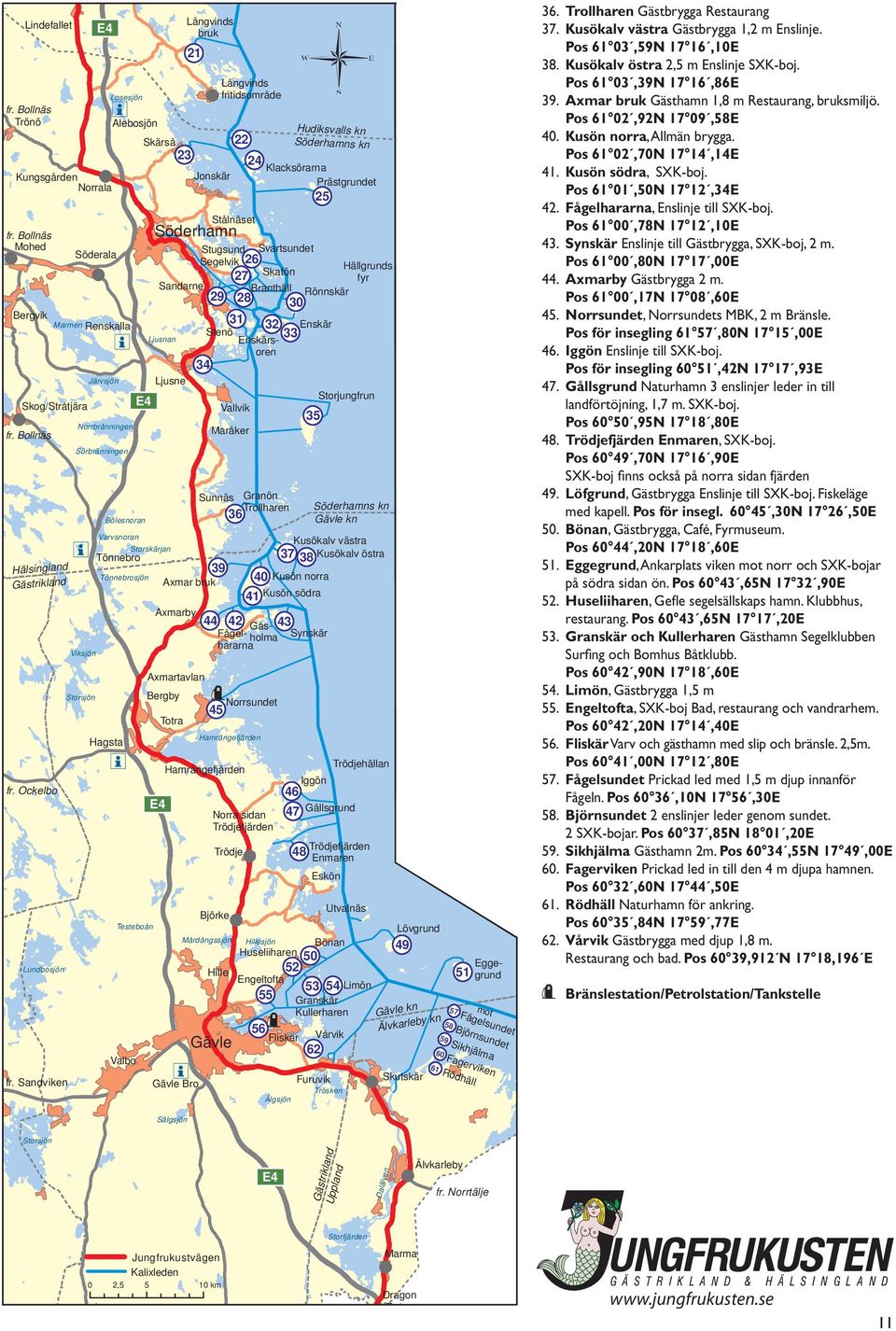 Norrbränningen Maråker Sörbränningen Hälsingland Gästrikland fr. Ockelbo Lundbosjön fr.