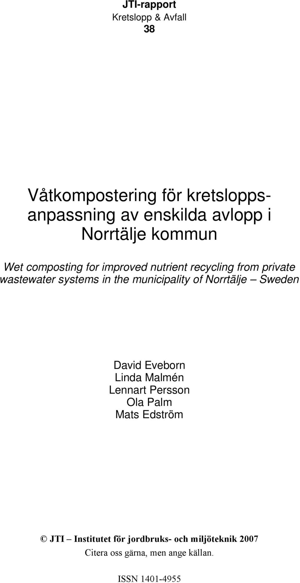 wastewater systems in the municipality of Norrtälje Sweden David Eveborn Linda Malmén