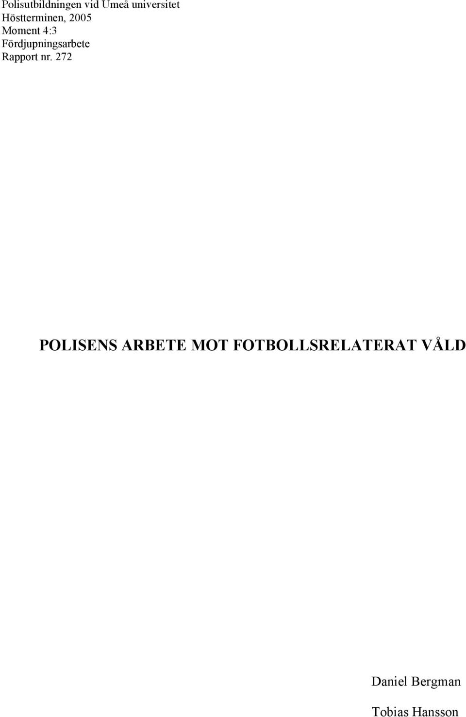 Fördjupningsarbete Rapport nr.