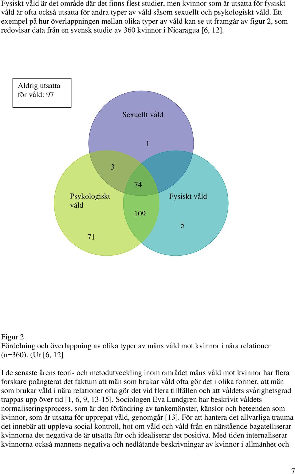 Mäns våld mot kvinnor i nära relationer - omfattning, hälsokonsekvenser och  prevention. - PDF Gratis nedladdning