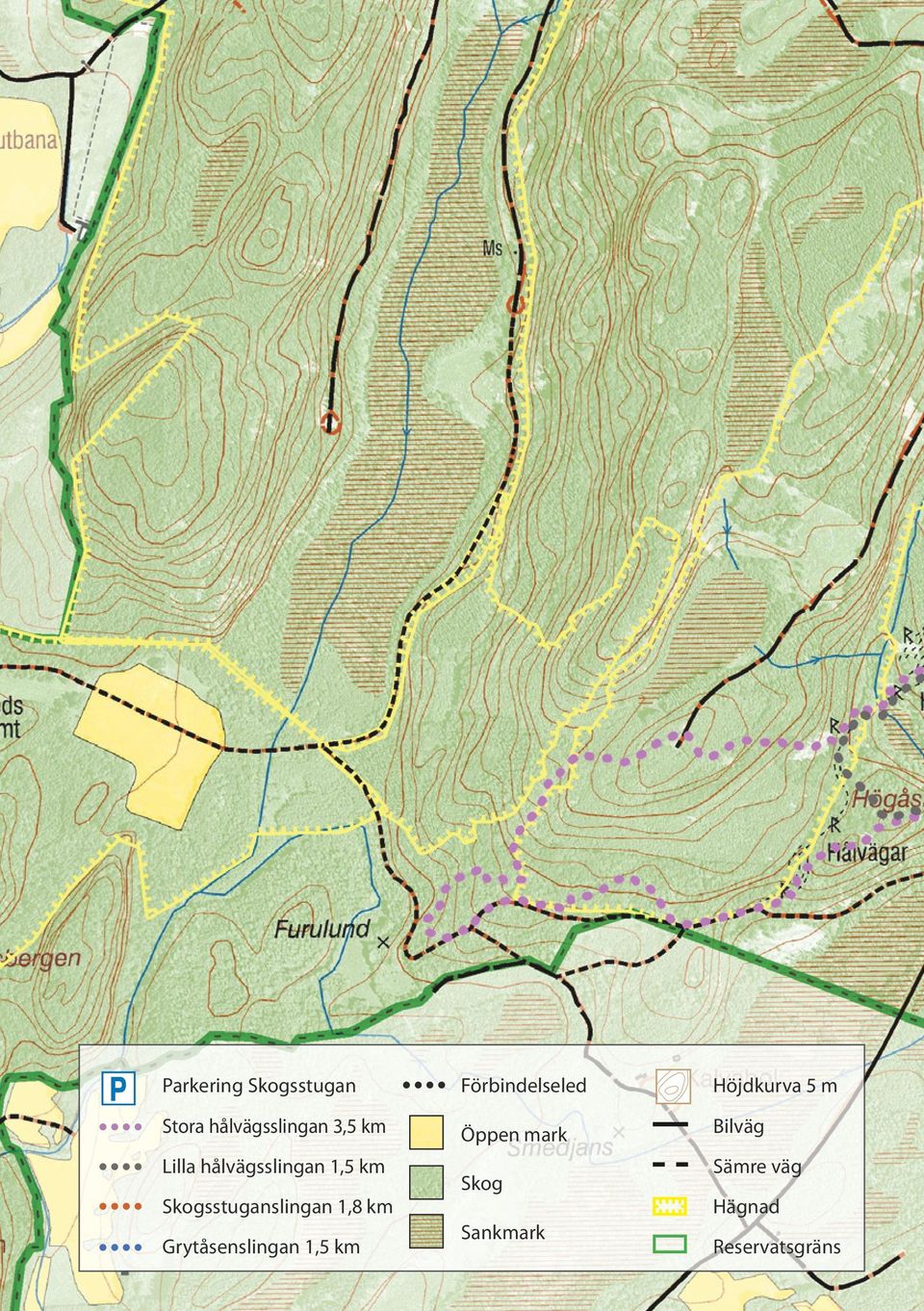 Grytåsenslingan 1,5 km Förbindelseled Öppen mark Skog