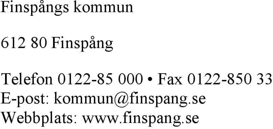 Fax 0122-850 33 E-post: