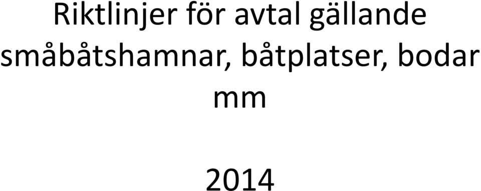 småbåtshamnar,