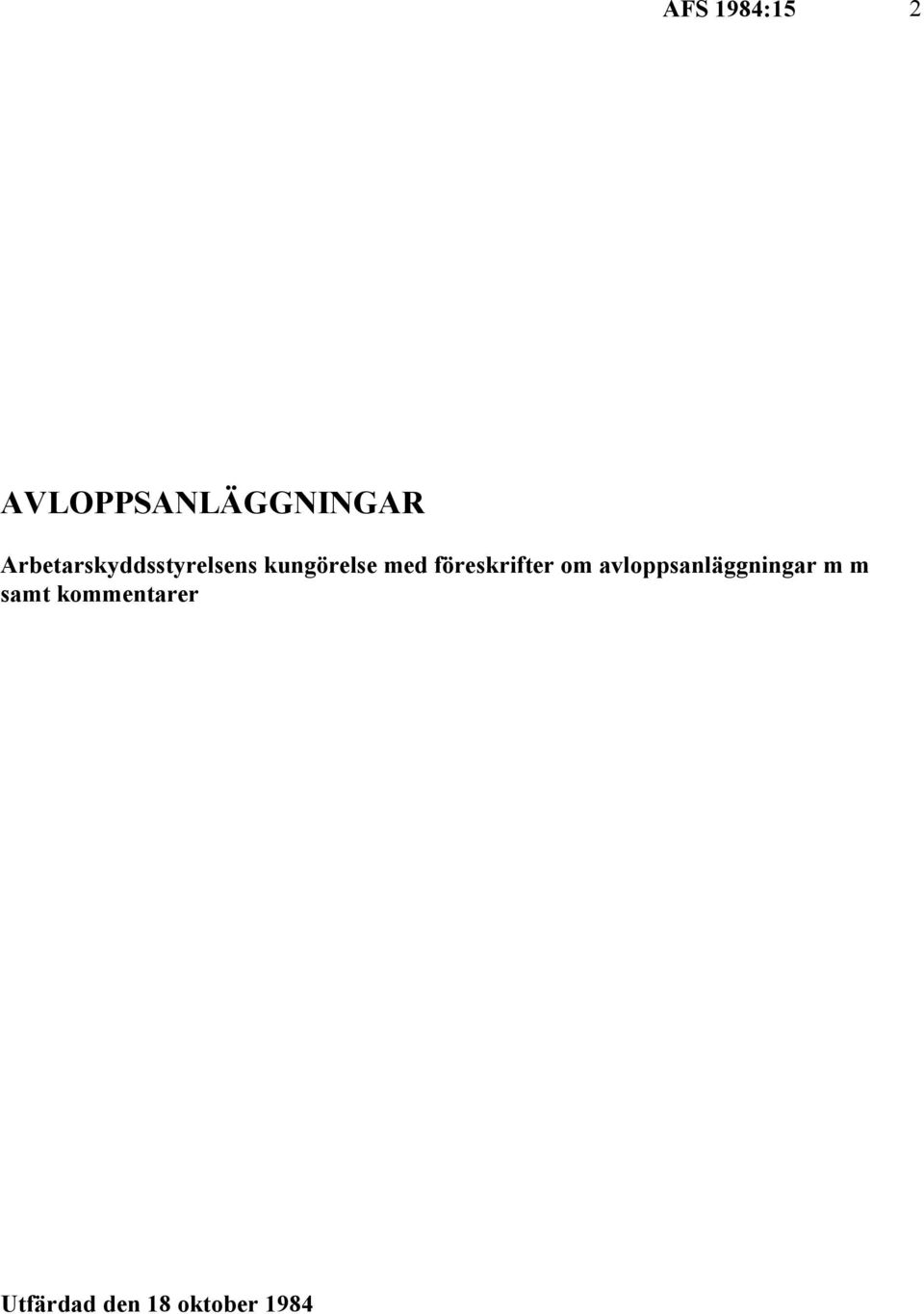 föreskrifter om avloppsanläggningar m m