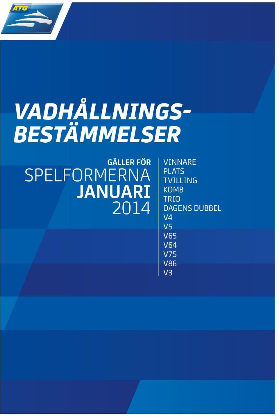 Vinnare Plats Tvilling Komb Trio
