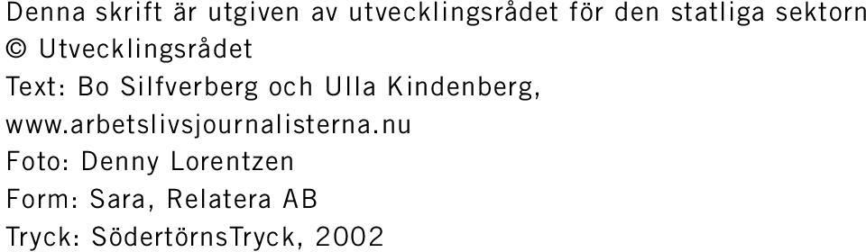 Ulla Kindenberg, www.arbetslivsjournalisterna.