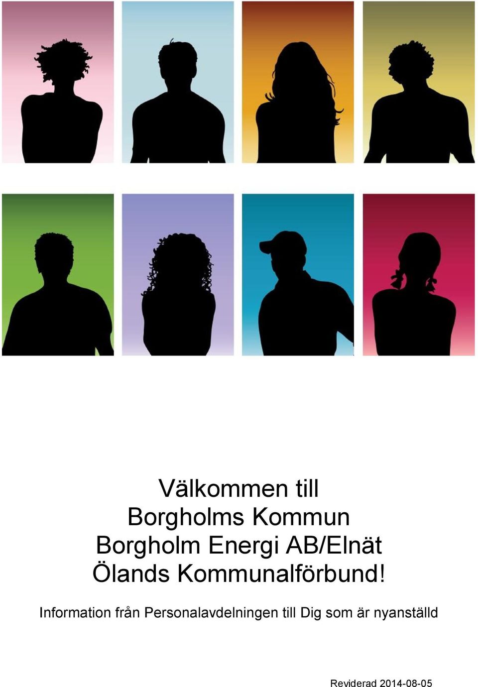 Information från Personalavdelningen till