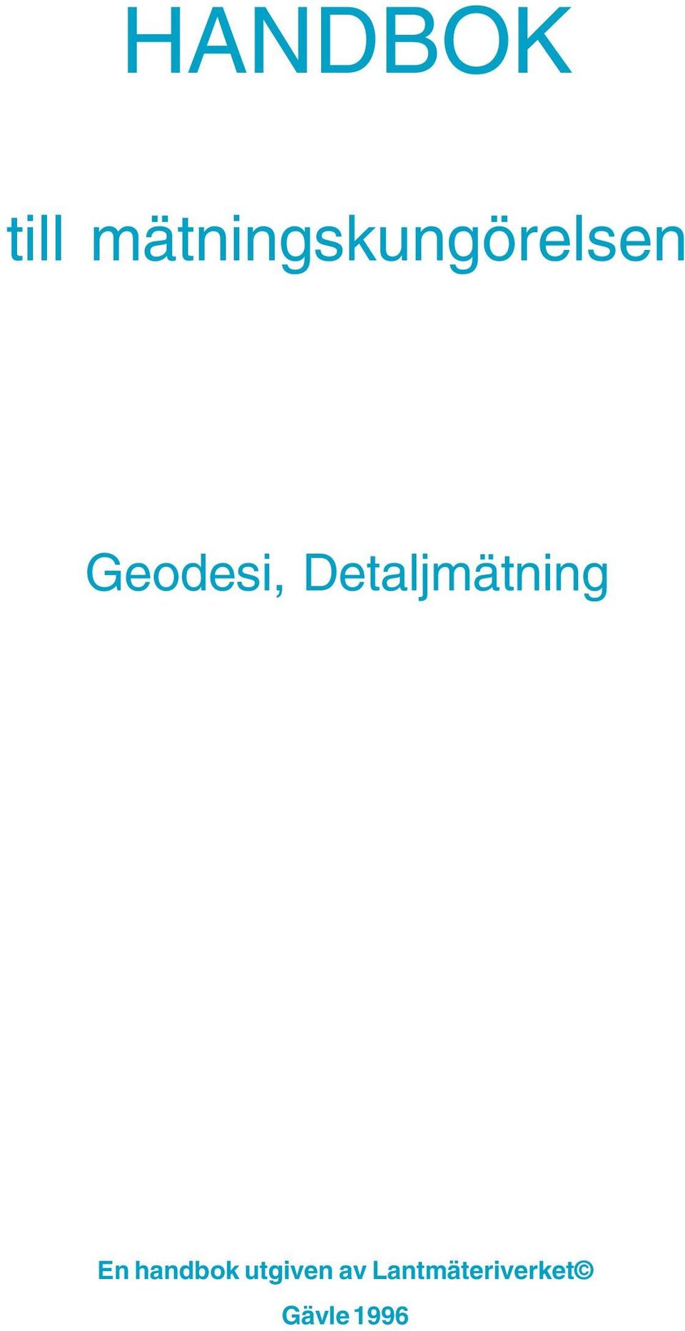 Geodesi, Detaljmätning En