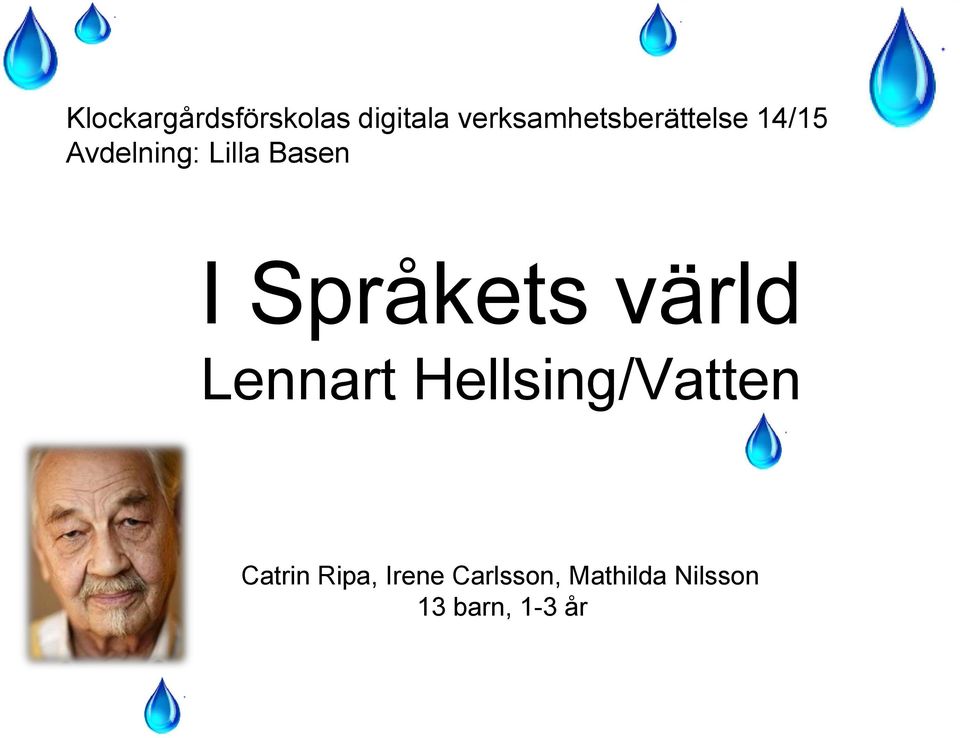 Basen I Språkets värld Lennart