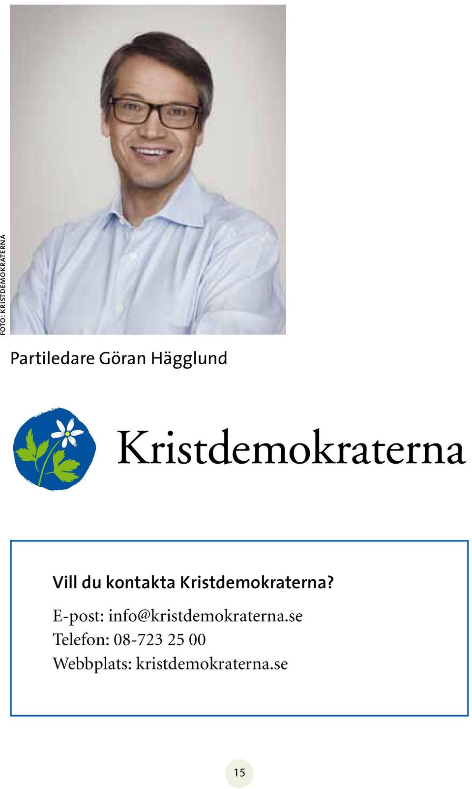 E-post: info@kristdemokraterna.