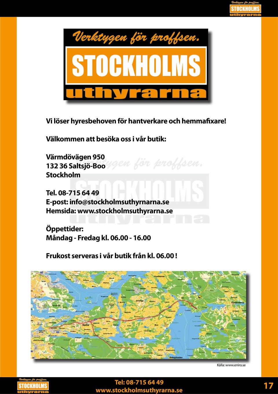 Stockholm Tel. -1 E-post: info@stockholmsuthyrnarna.