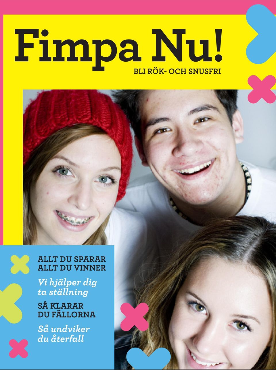 sparar Allt du vinner Vi hjälper