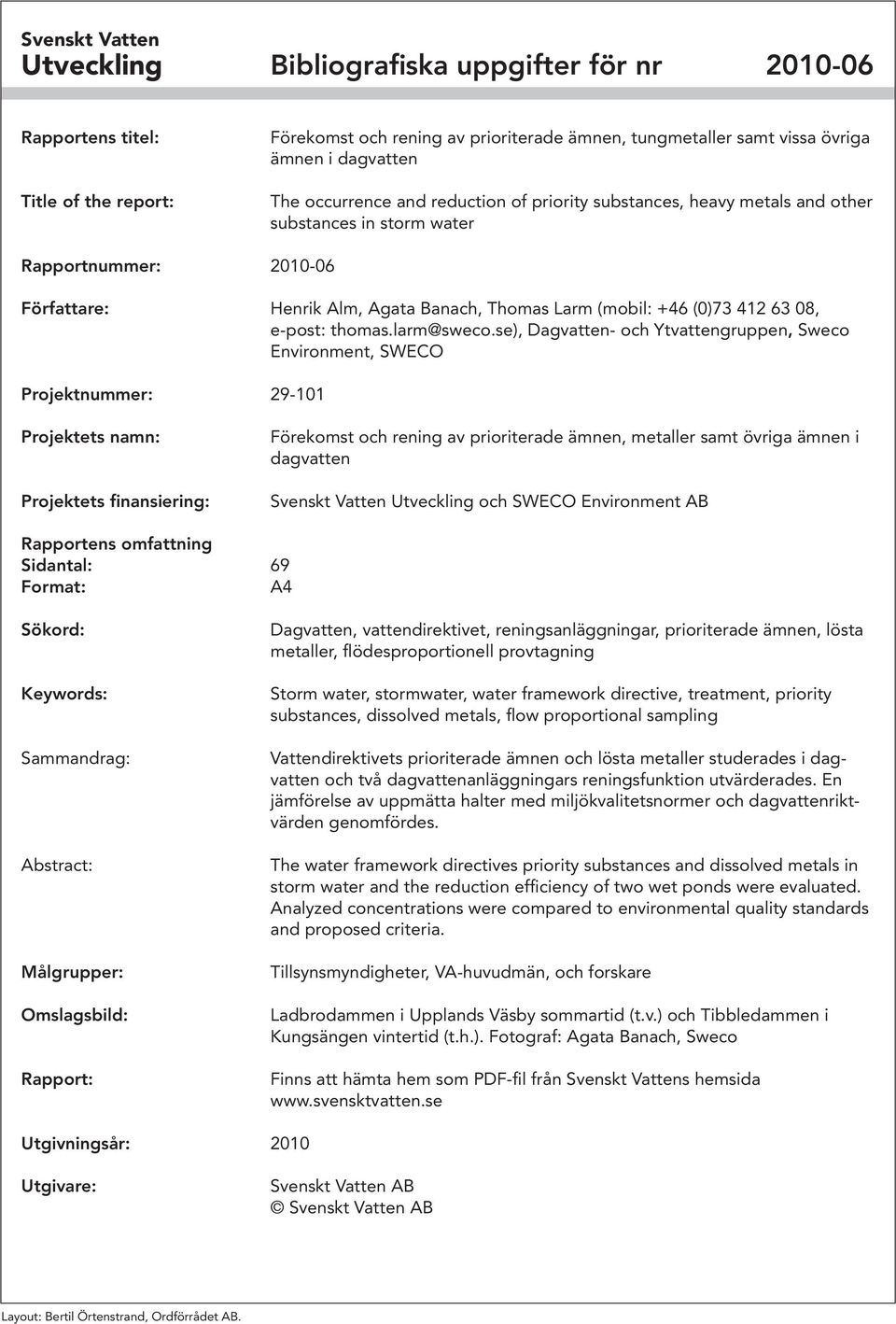 08, e-post: thomas.larm@sweco.
