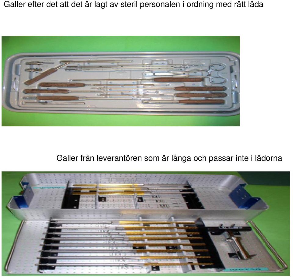 rätt låda Galler från leverantören