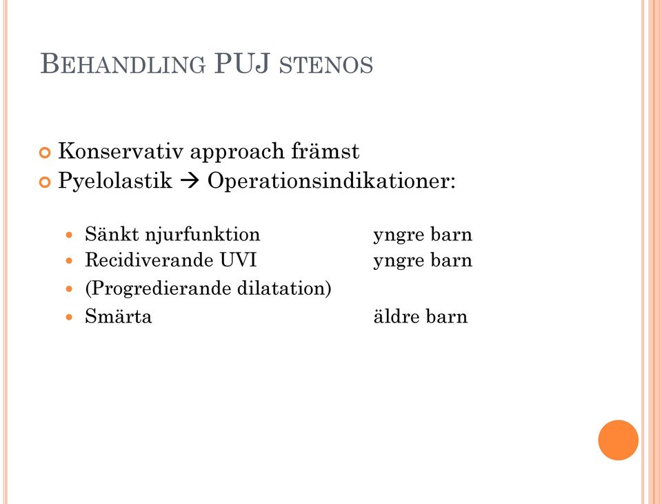 Sänkt njurfunktion Recidiverande UVI