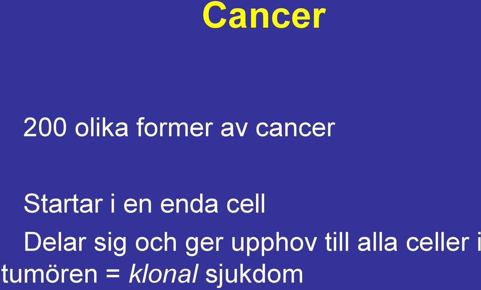 Delar sig och ger upphov till