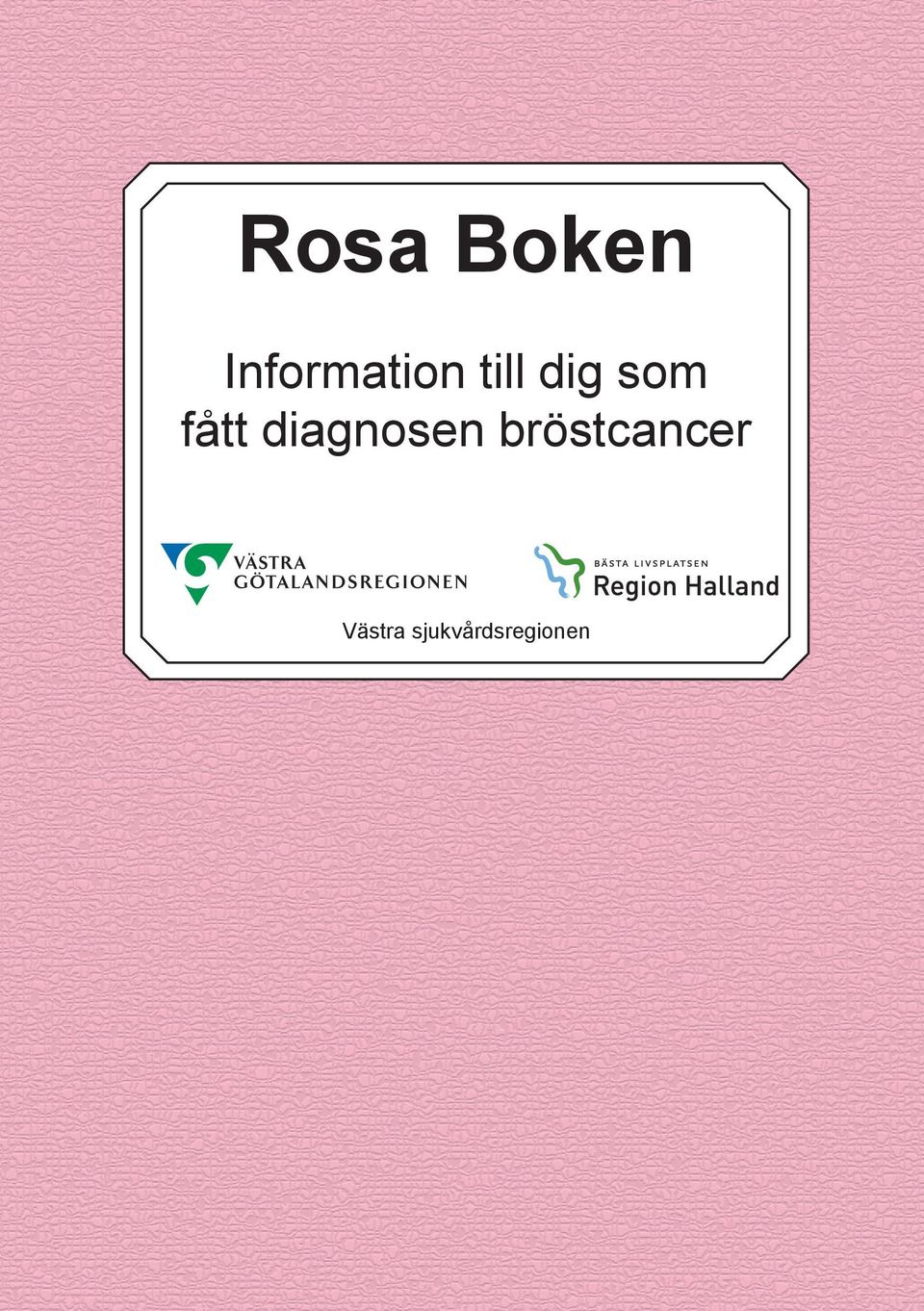 som fått diagnosen