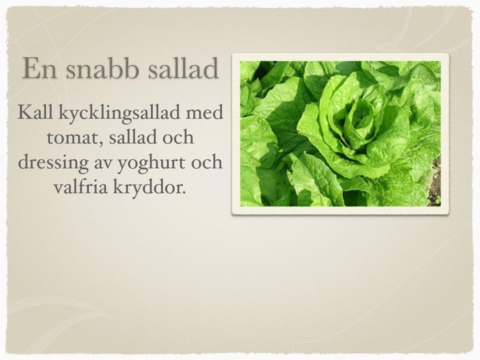 tomat, sallad och