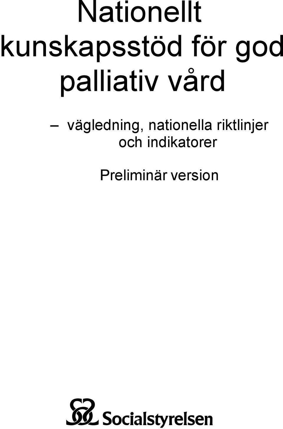 vägledning, nationella