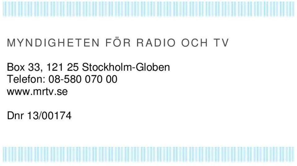 Stockholm-Globen Telefon: