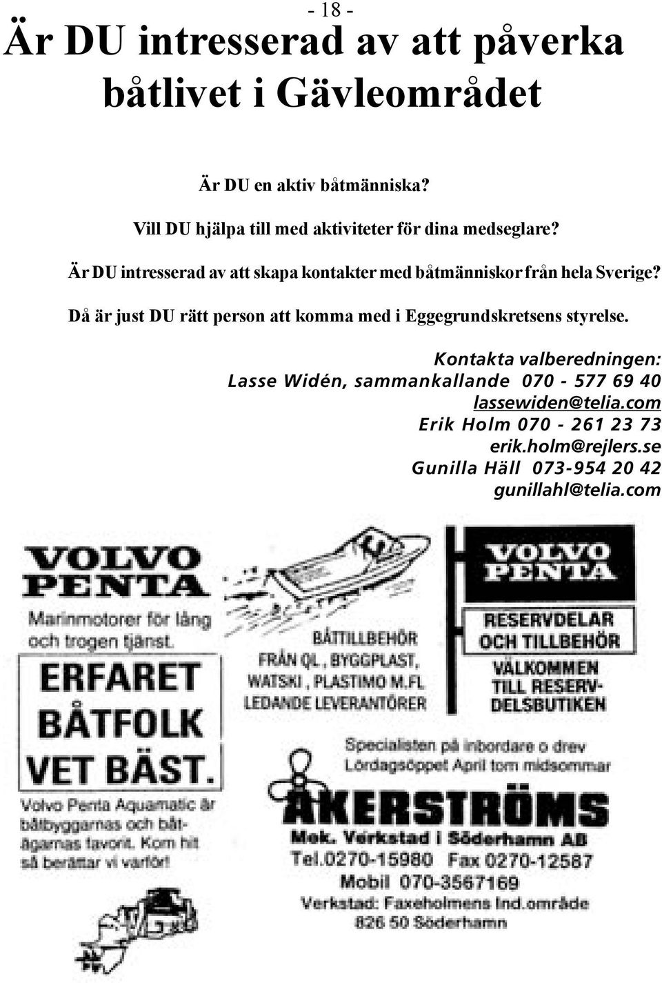 Är DU intresserad av att skapa kontakter med båtmänniskor från hela Sverige?