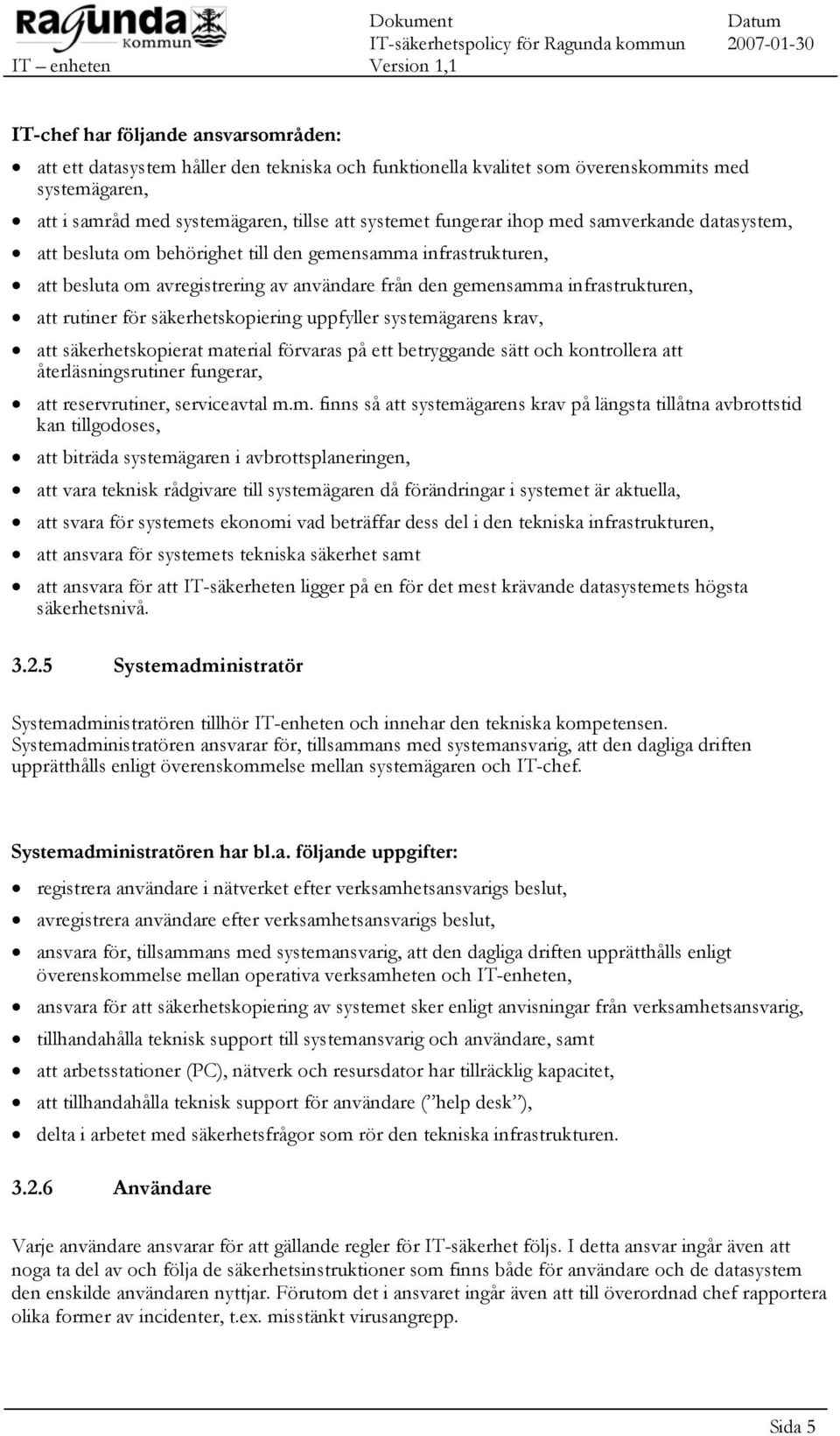säkerhetskopiering uppfyller systemä