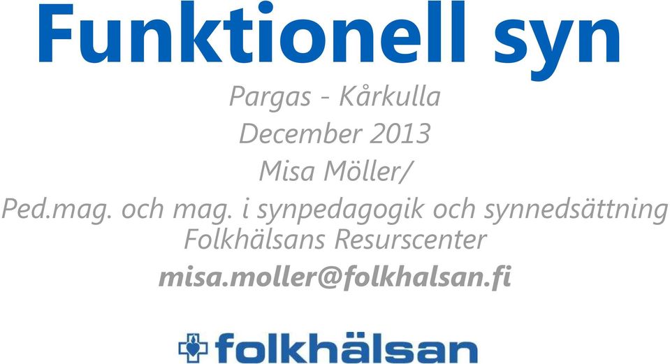 och mag.