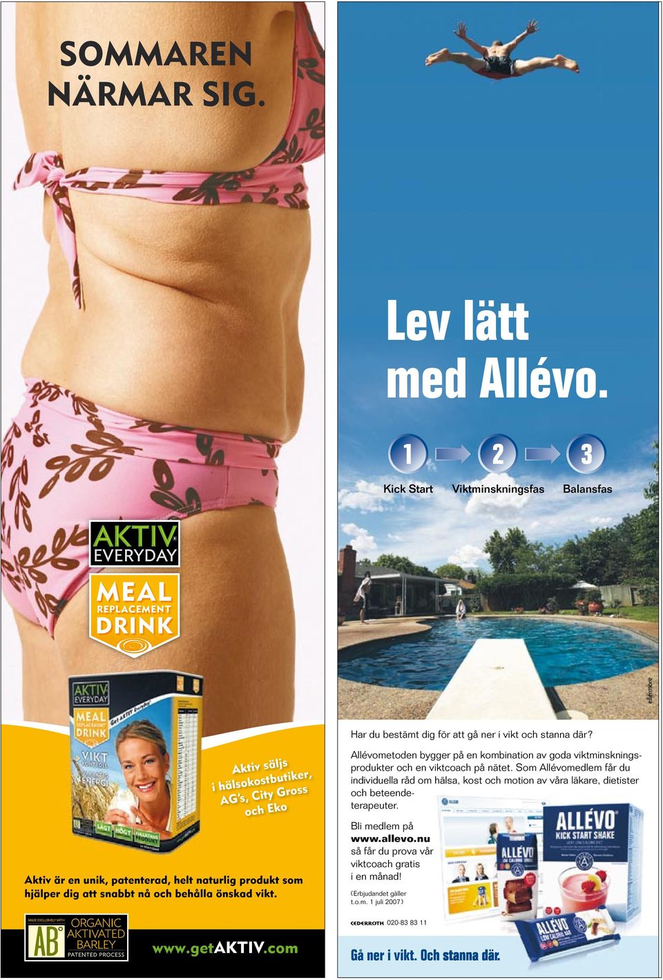 Som Allévomedlem får du individuella råd om hälsa, kost och motion av våra läkare, dietis ter och beteendeterapeuter.