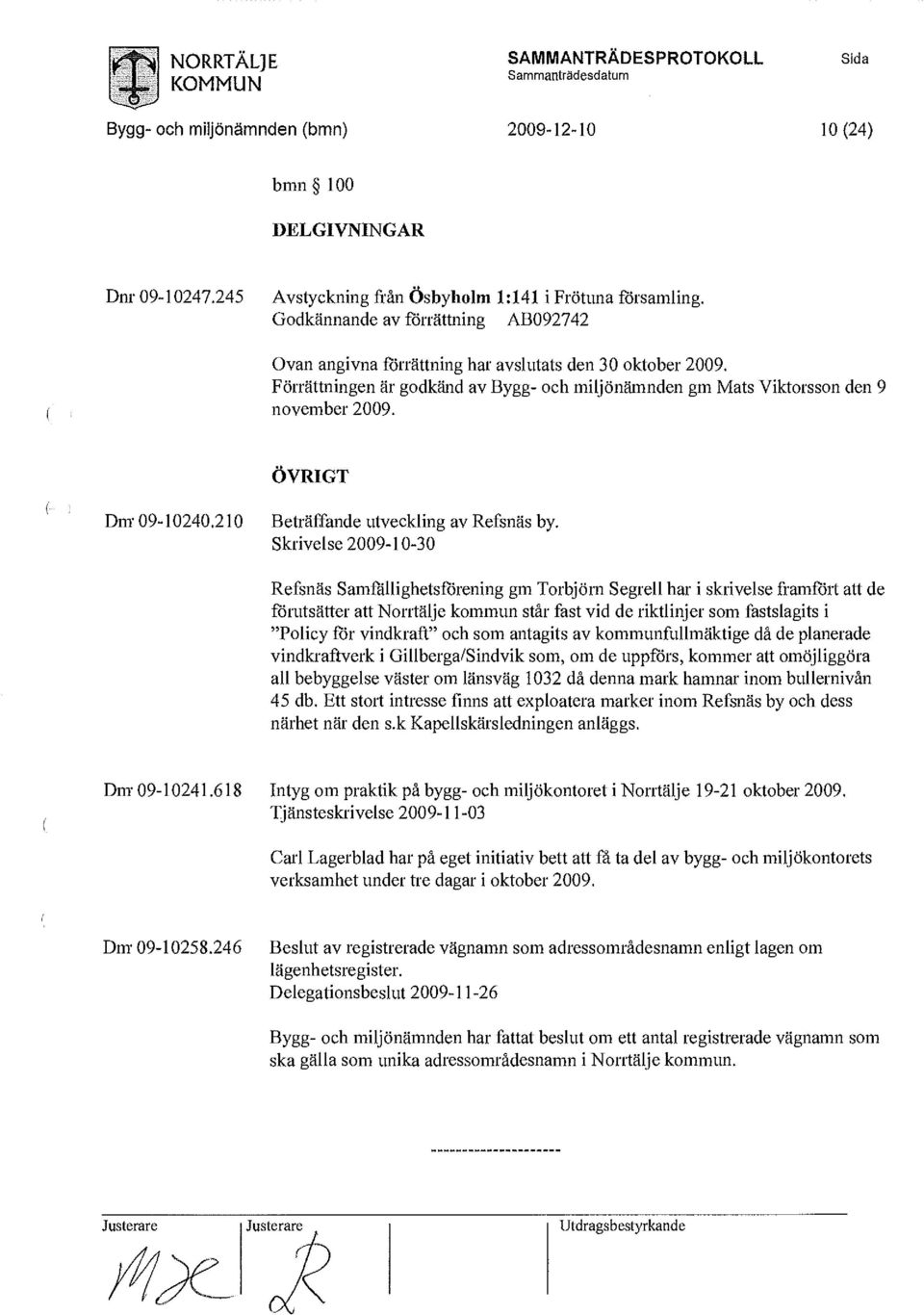 210 Beträffande utveckling av Refsnäs by.